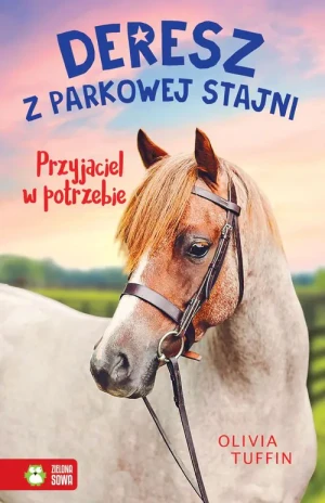 Deresz z parkowej stajni T.2 Przyjaciel w.. - Olivia Tuffin, Michał Zacharzewski - książka