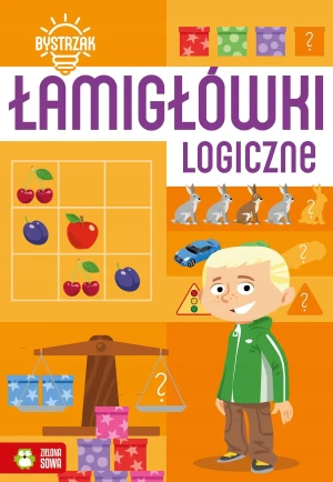Łamigłówki logiczne. Bystrzak - praca zbiorowa - książka