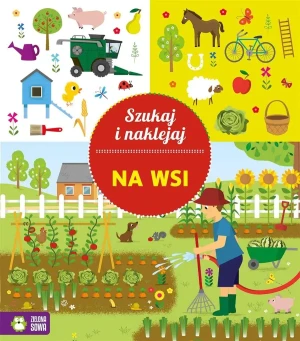 Na wsi. Szukaj i naklejaj - brak autora, Amy Cartwright, Zuzanna Przypkowska - książka