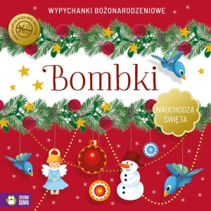 Bombki. Nadchodzą Święta. Wypychanki -  - książka