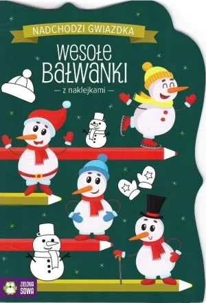 Nadchodzi gwiazdka. Wesołe bałwanki - praca zbiorowa - książka
