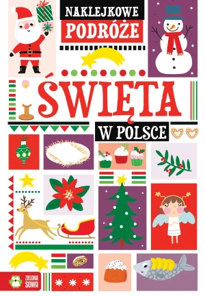 Święta w Polsce. Naklejkowe podróże - Agnieszka Matz - książka