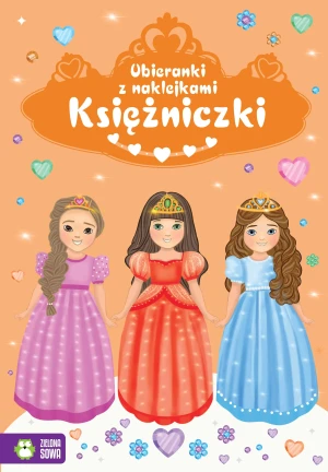 Księżniczki. Ubieranki z naklejkami - Anna Andrzejewska - książka