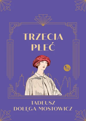 Trzecia płeć - Tadeusz Dołęga-Mostowicz - książka
