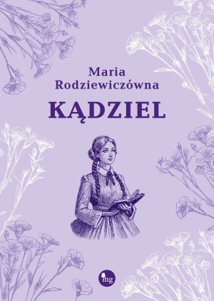 Kądziel - Maria Rodziewiczówna - książka