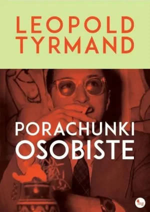 Porachunki osobiste - Leopold Tyrmand - książka