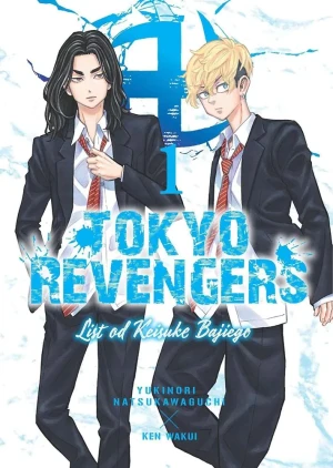 Tokyo Revengers. Listy od Keisuke Bajiego. Tom 1 - Ken Wakui - książka