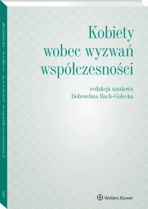 Kobiety wobec wyzwań współczesności - praca zbiorowa - książka