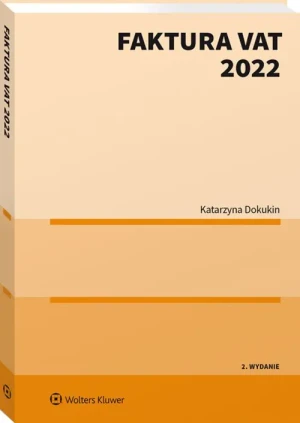 Faktura VAT 2022 - Katarzyna Dokukin - książka