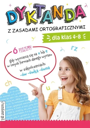 Dyktanda z zasadami ortograficznymi dla klas 4-8 - praca zbiorowa - książka