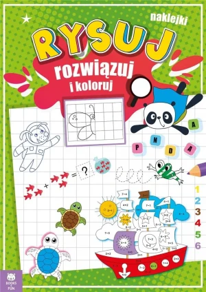 Rysuj, rozwiązuj i koloruj - praca zbiorowa - książka