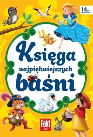 Fakt Bajki - praca zbiorowa - książka