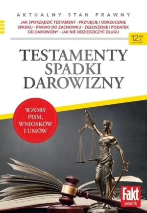 Testamenty, spadki, darowizny - praca zbiorowa - książka