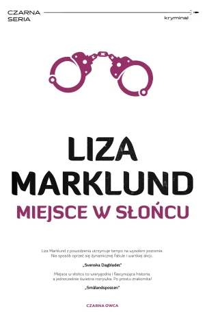 Miejsce w słońcu - Liza Marklund, Elżbieta Frątczak-Nowotny - książka