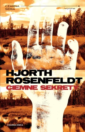 Ciemne sekrety - Alicja Rosenau, Hans Rosenfeldt, Michael Hjorth - książka