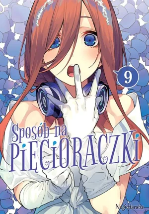 Sposób na Pięcioraczki. Tom 9 - Negi Haruba - książka