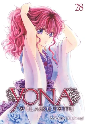 Yona w blasku świtu. Tom 28 - Mizuho Kusanagi - książka