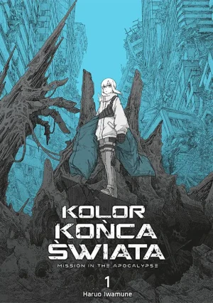Kolor końca świata. Tom 1 - Haruo Iwamune - książka