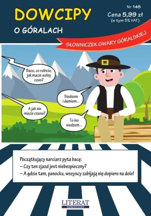 Dowcipy. O góralach. Słowniczek gwary góralskiej - praca zbiorowa - książka