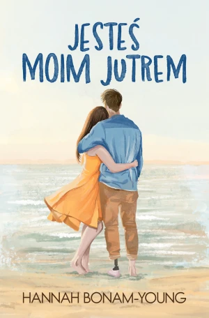 Jesteś moim jutrem - Hannah Bonam-Young - książka
