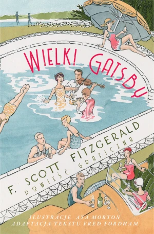 Wielki Gatsby - Fred Fordham, Aya Morton, Natalia Mętrak-Ruda - książka