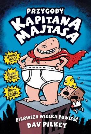 Przygody Kapitana Majtasa - Dav Pilkey - książka