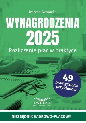Wynagrodzenia 2025. Rozliczanie płac w praktyce - Izabela Nowacka - książka