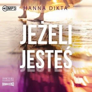 Jeżeli jesteś - Hanna Dikta - książka
