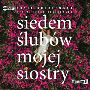 Siedem ślubów mojej siostry - Edyta Kochlewska - książka