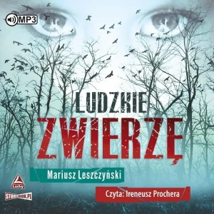 Ludzkie zwierzę - Mariusz Leszczyński - książka