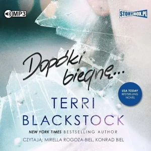 Dopóki biegnę. Tom 1 - Terri Blackstock - książka
