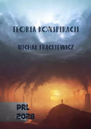 Teoria Konspiracji - Michał Frąckiewicz - książka
