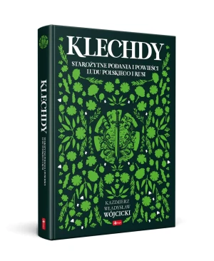 Klechdy - Kazimierz Władysław Wójcicki - książka