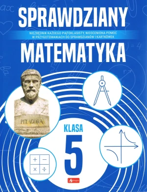 Sprawdziany dla klasy 5. Matematyka - Halina Juraszczyk - książka