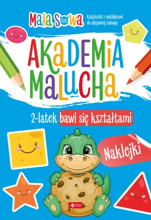 Akademia malucha. 2 latek bawi się kształtami - pracaz biorowa - książka