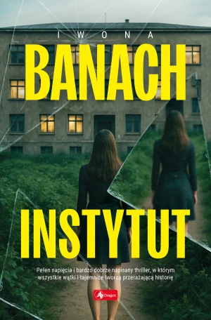 Instytut - Iwona Banach - książka