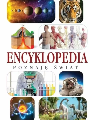 Poznaję świat. Encyklopedia - praca zbiorowa - książka