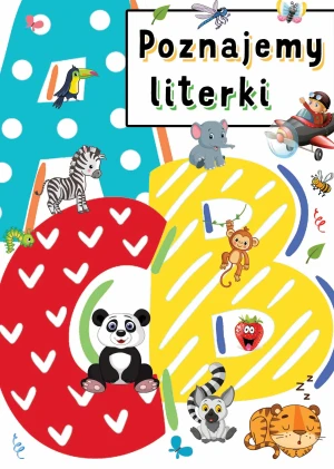 Poznajemy literki - praca zbiorowa - książka