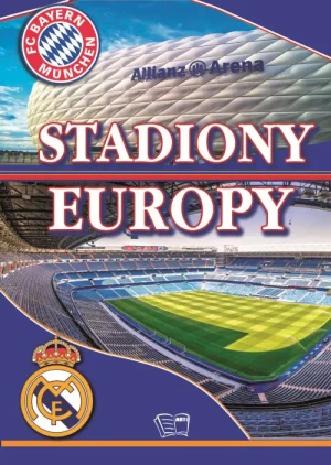 Stadiony Europy - praca zbiorowa - książka