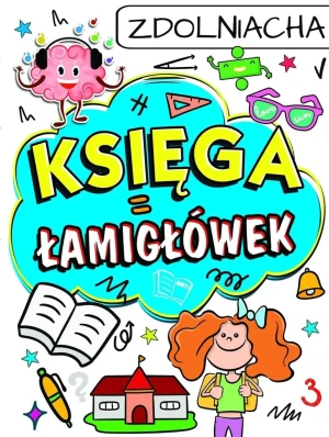 Zdolniacha. Księga Łamigłówek - praca zbiorowa - książka