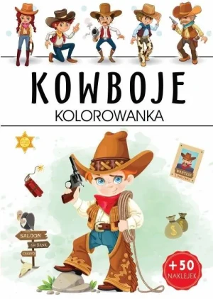 Kowboje. Kolorowanka - praca zbiorowa - książka