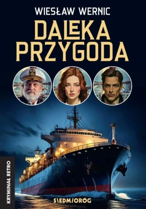 Daleka przygoda - Wiesław Wernic - książka