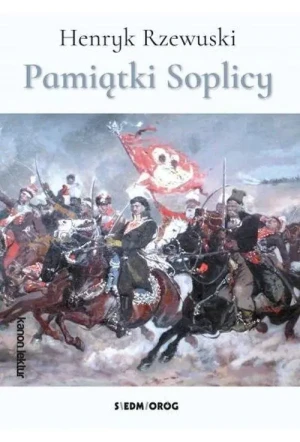 Pamiątki Soplicy - Rzewuski Henryk - książka