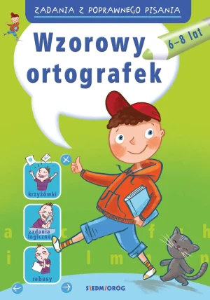 Wzorowy ortografek 6-8 lat. Zadania z poprawnego pisania - Hanna Zielińska - książka