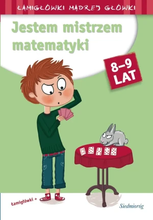 Jestem mistrzem matematyki - Opracowanie zbiorowe - książka