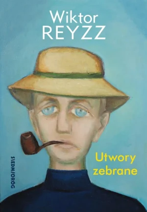 Utwory zebrane - Wiktor Reyzz - książka