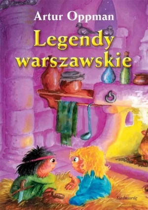 Legendy warszawskie - Artur Oppman - książka