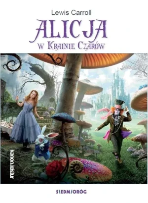 Alicja w Krainie Czarów - Lewis Carroll - książka