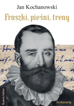 Fraszki, pieśni, treny - Jan Kochanowski - książka