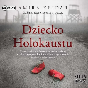 Dziecko Holokaustu - Amira Keidar - książka